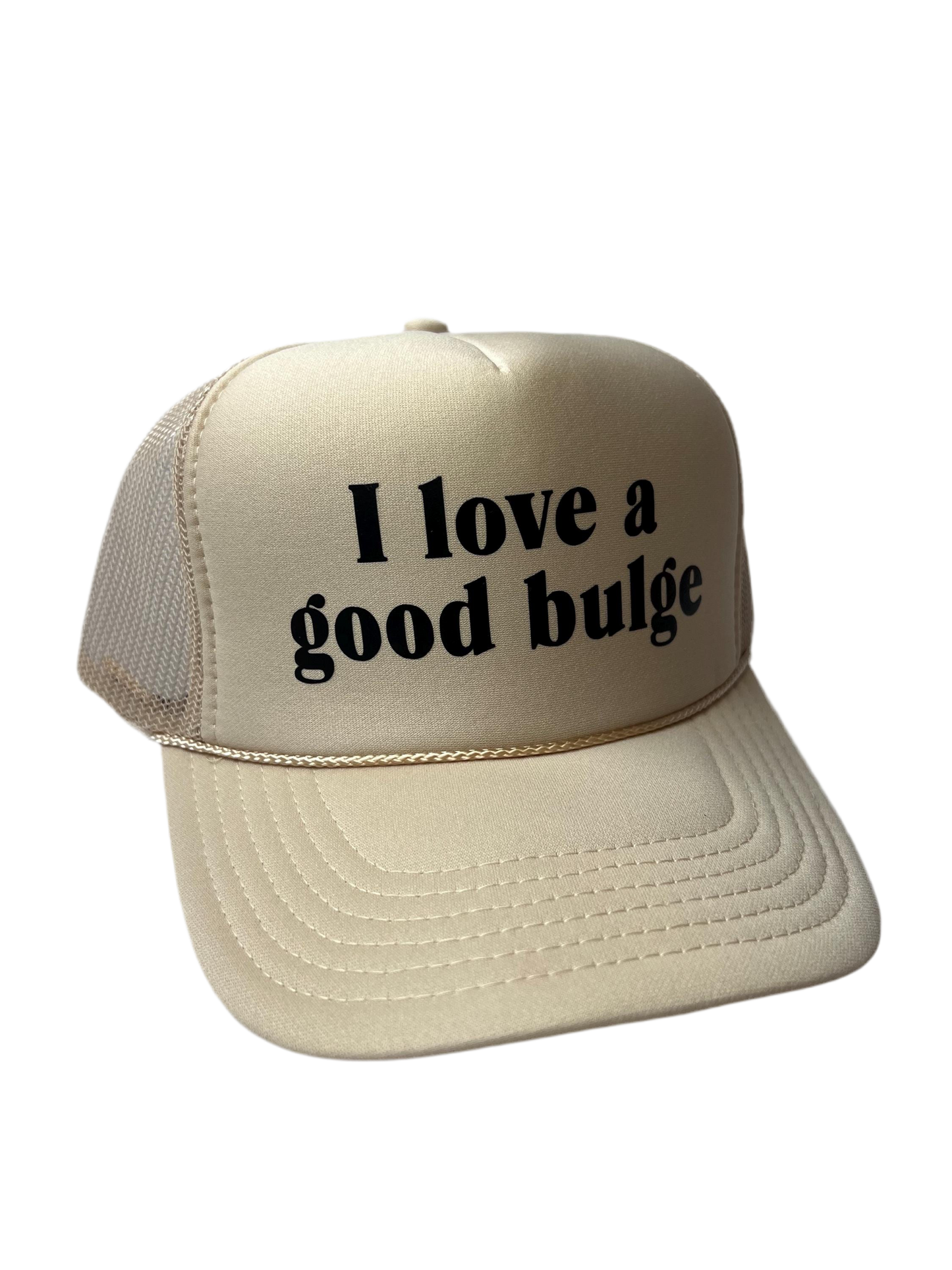 I Love A Good Bulge Trucker Hat - Funny Trucker Hats