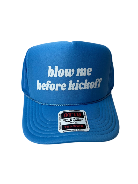 Blow Me Before Kickoff Trucker Hat - Funny Trucker Hats