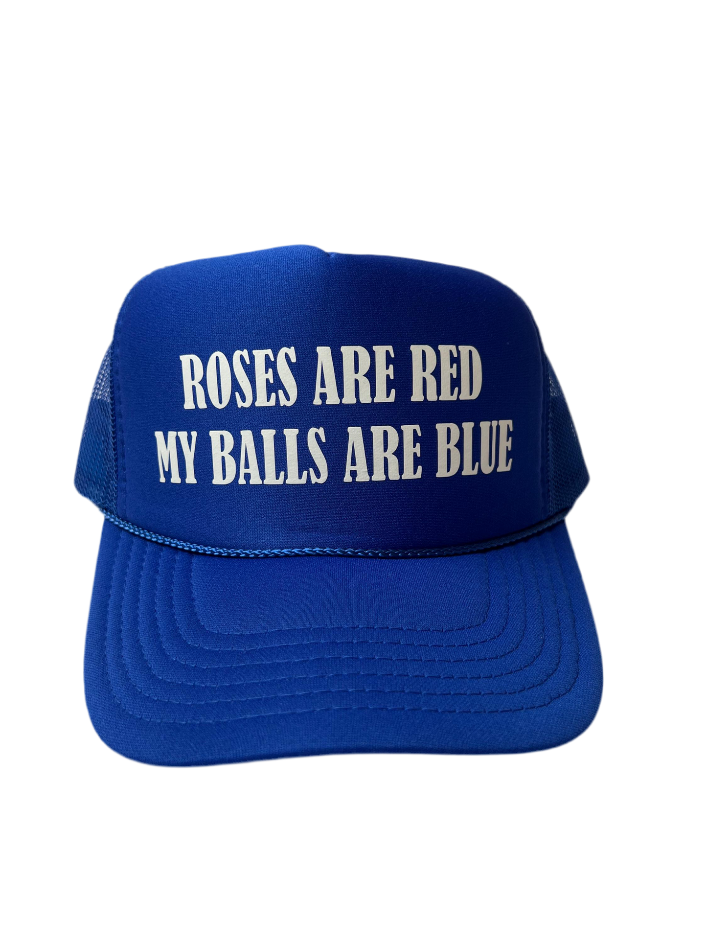 Roses Are Red My Balls Are Blue Trucker Hat - Funny Trucker Hats