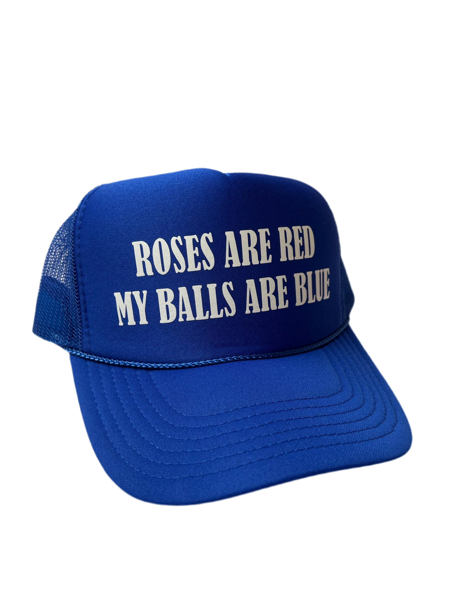 Roses Are Red My Balls Are Blue Trucker Hat - Funny Trucker Hats