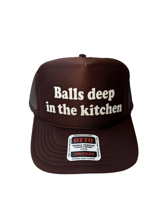 Balls Deep In The Kitchen Trucker Hat - Funny Pickleball Trucker Hats