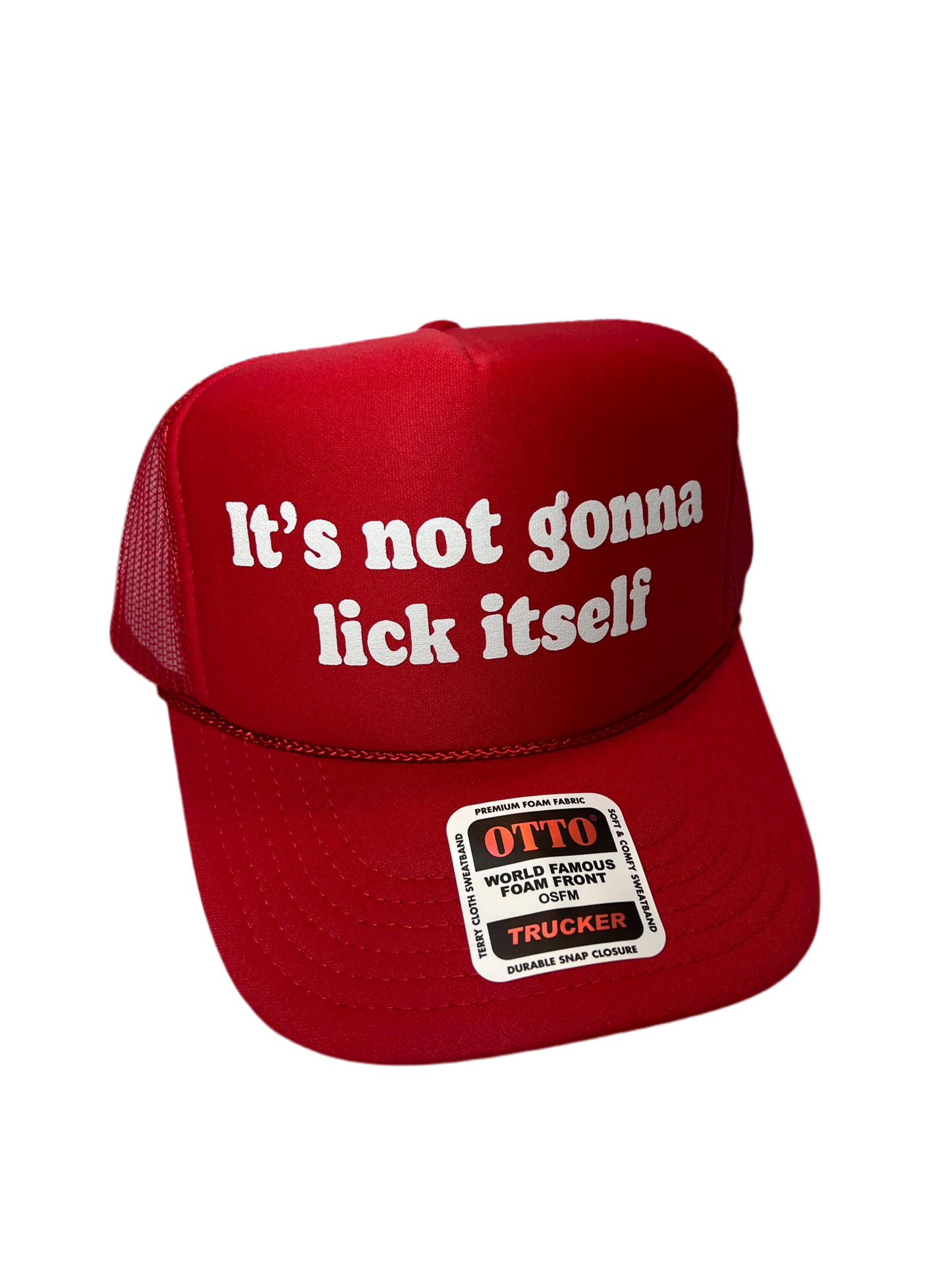 It’s Not Gonna Lick Itself Trucker Hat - Funny Trucker Hats