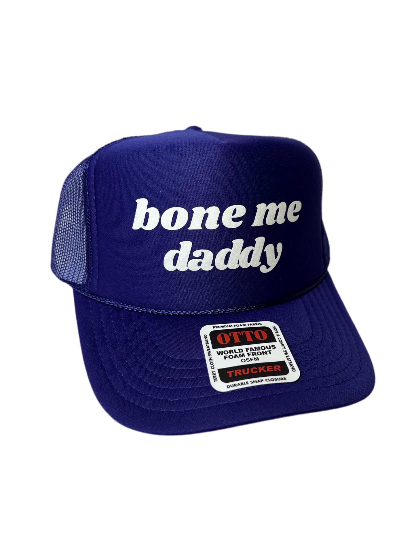 Bone Me Daddy Trucker Hat - Funny Trucker Hats