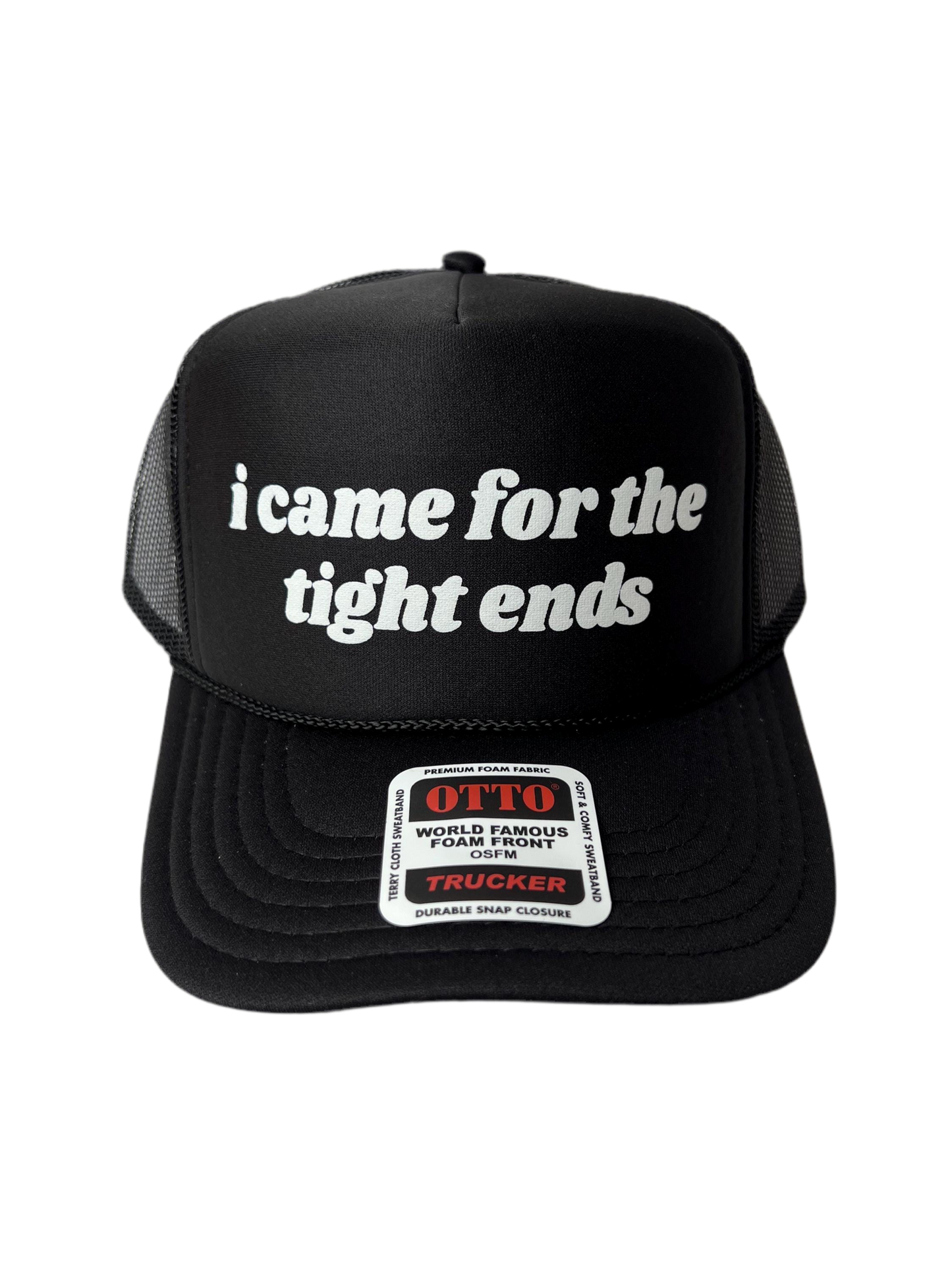I Came For The Tight Ends Trucker Hat - Funny Trucker Hats