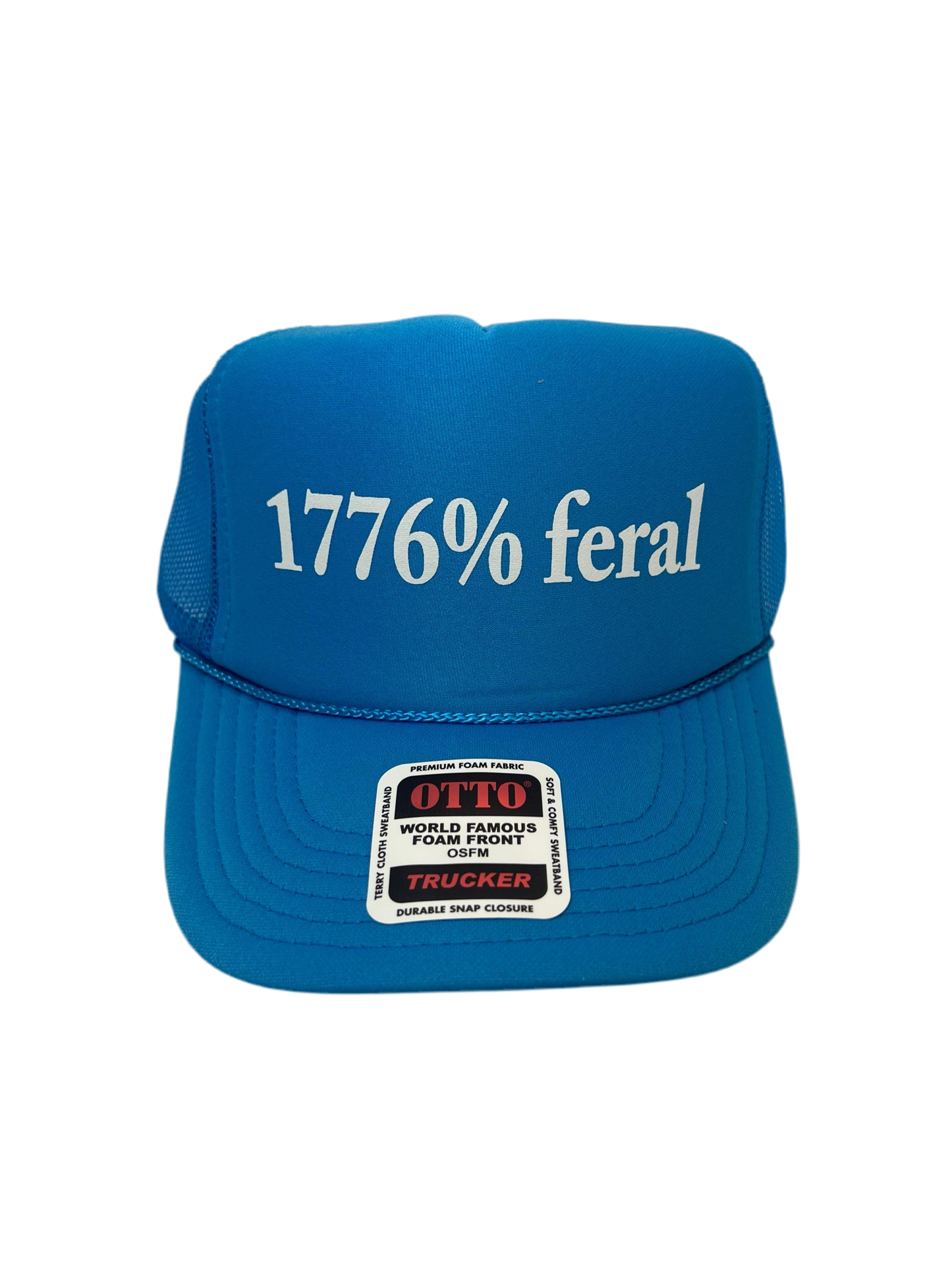 1776% Feral Trucker Hat - Funny Trucker Hats