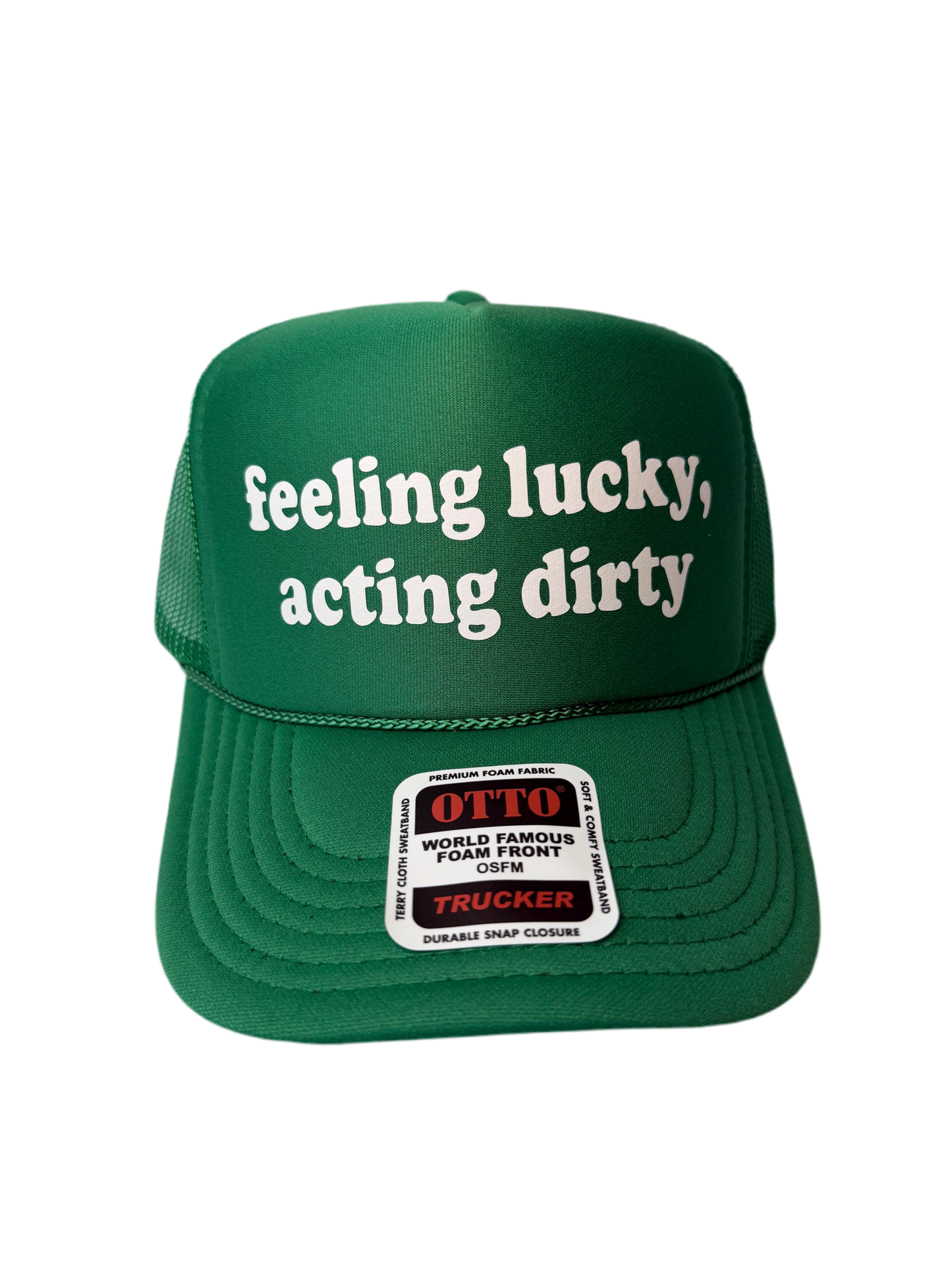 Feeling Lucky, Acting Dirty Trucker Hat - Funny St Patrick’s Day Trucker Hats
