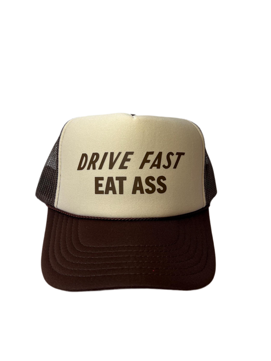 Drive Fast Eat Ass Trucker Hat - Funny Trucker Hats