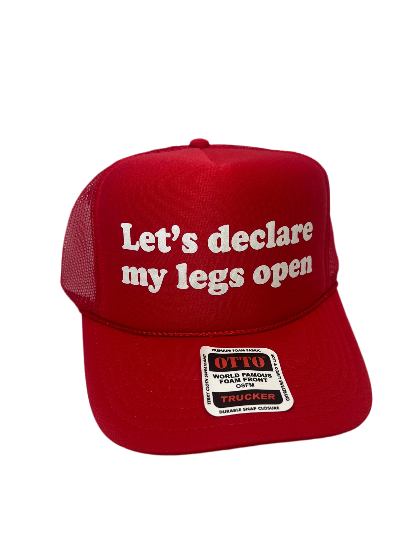 Let’s Declare My Legs Open Trucker Hat - Funny Trucker Hats