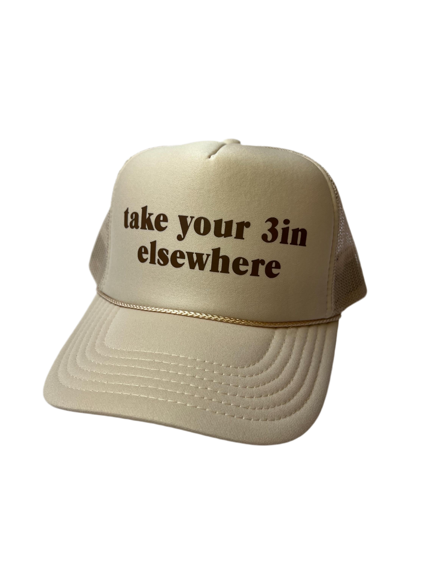 Take Your 3in Elsewhere Trucker Hat - Funny Trucker Hats