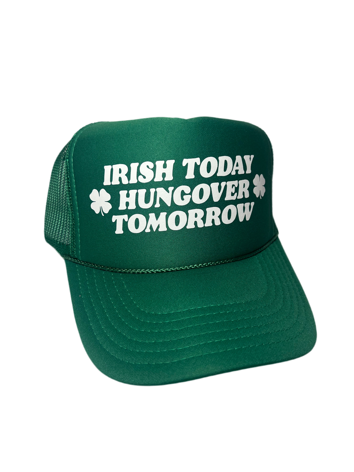 Irish Today, Hungover Tomorrow 🍀
