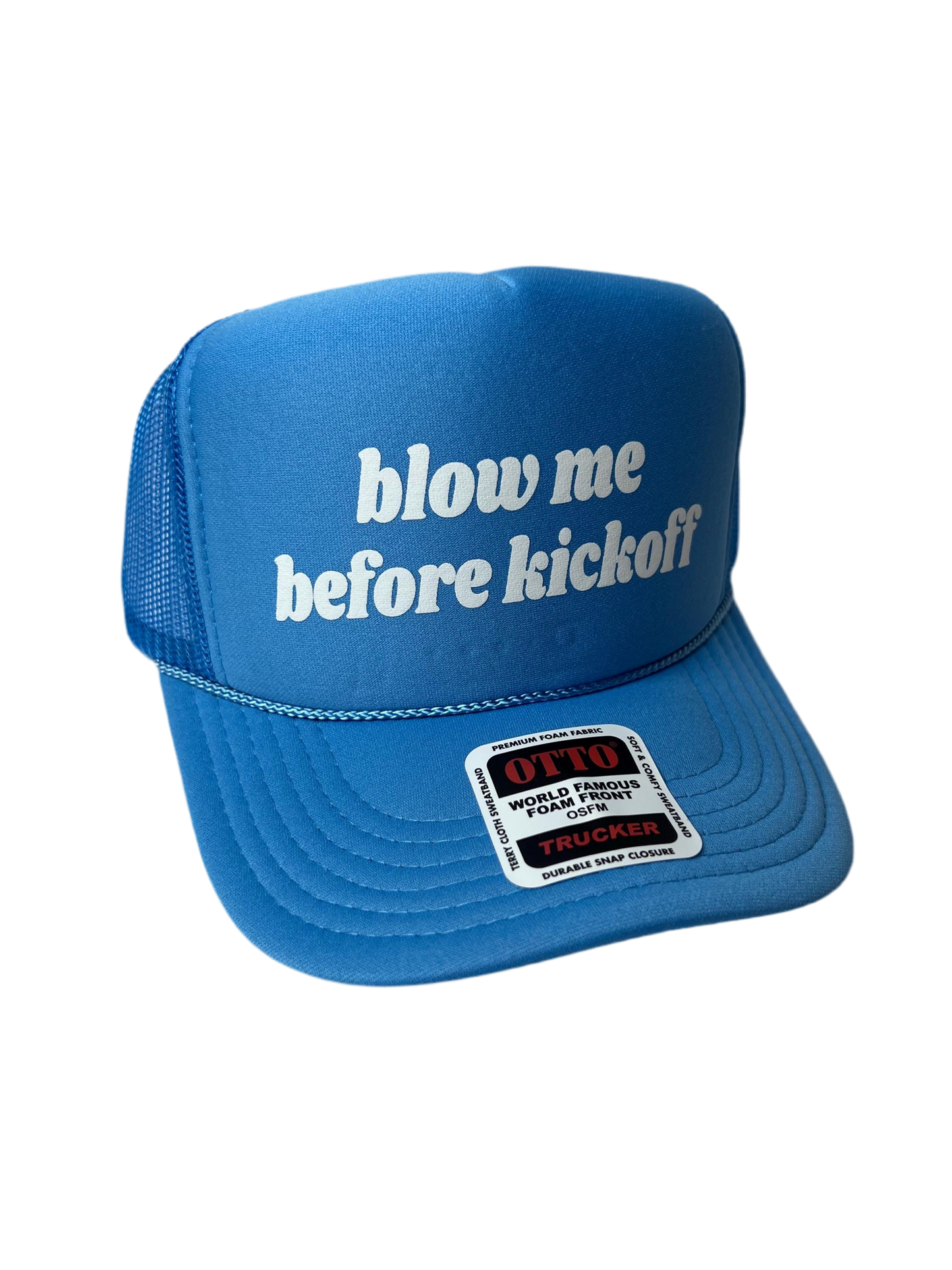 Blow Me Before Kickoff Trucker Hat - Funny Trucker Hats