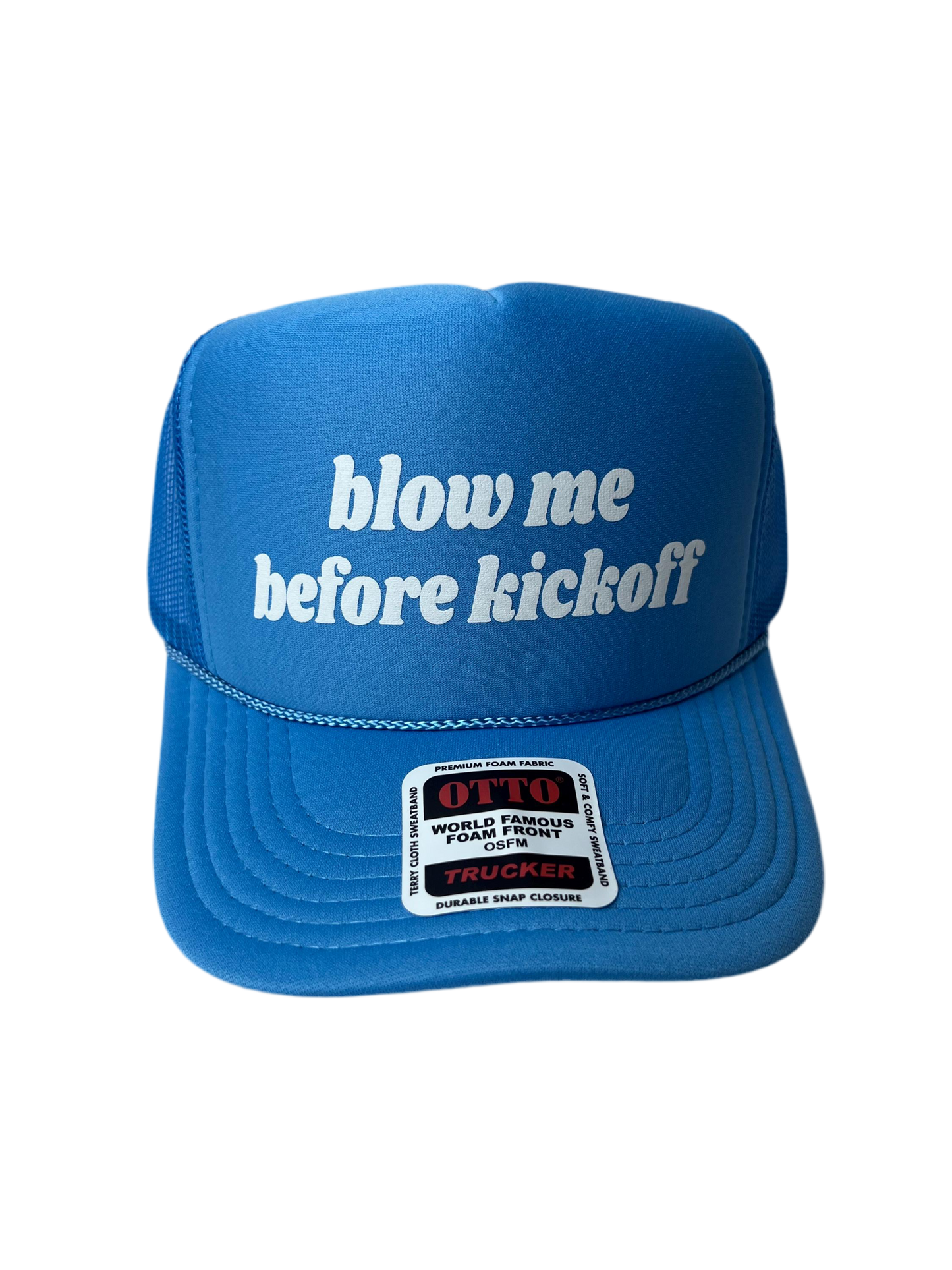 Blow Me Before Kickoff Trucker Hat - Funny Trucker Hats