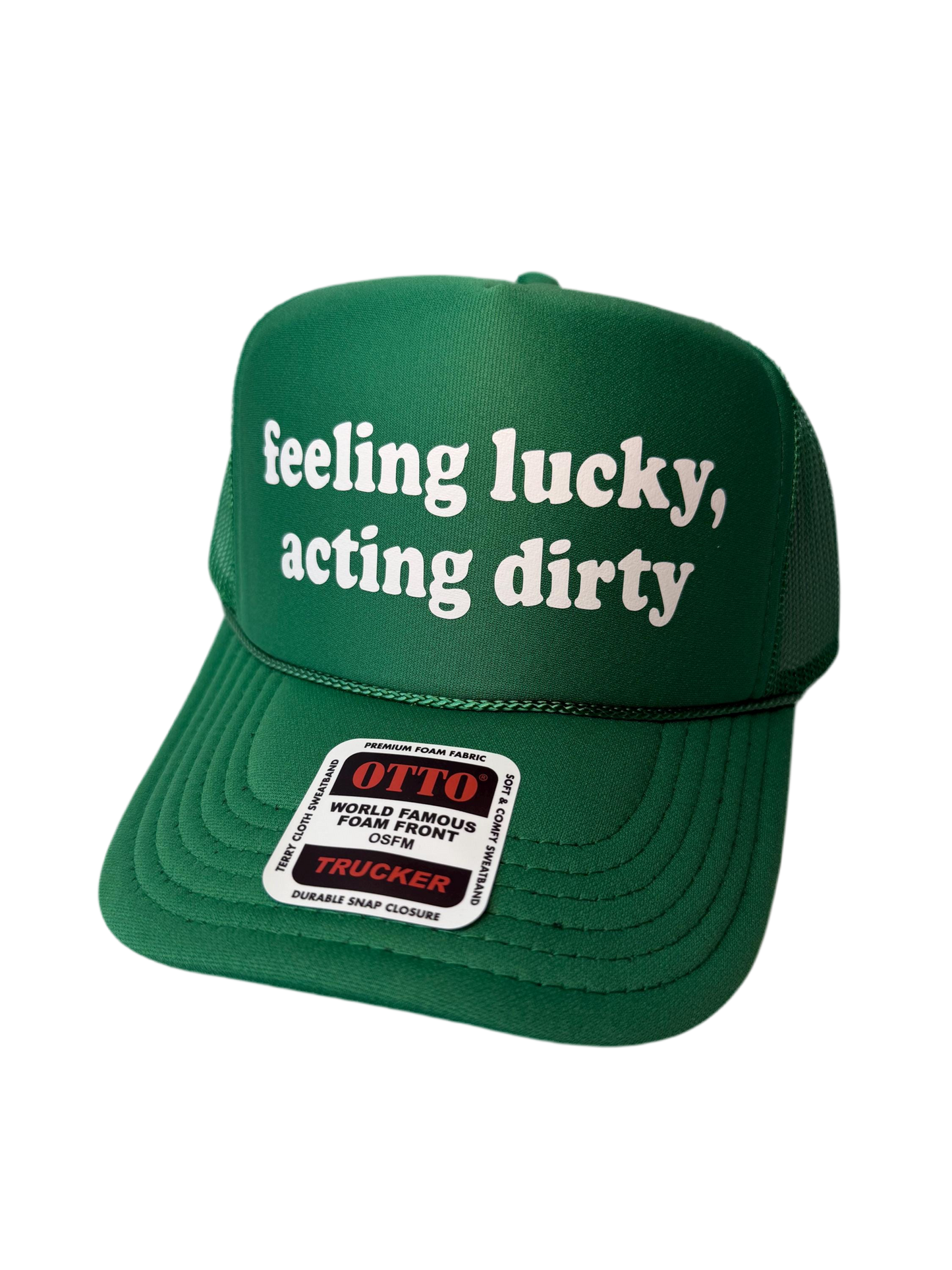 Feeling Lucky, Acting Dirty Trucker Hat - Funny St Patrick’s Day Trucker Hats