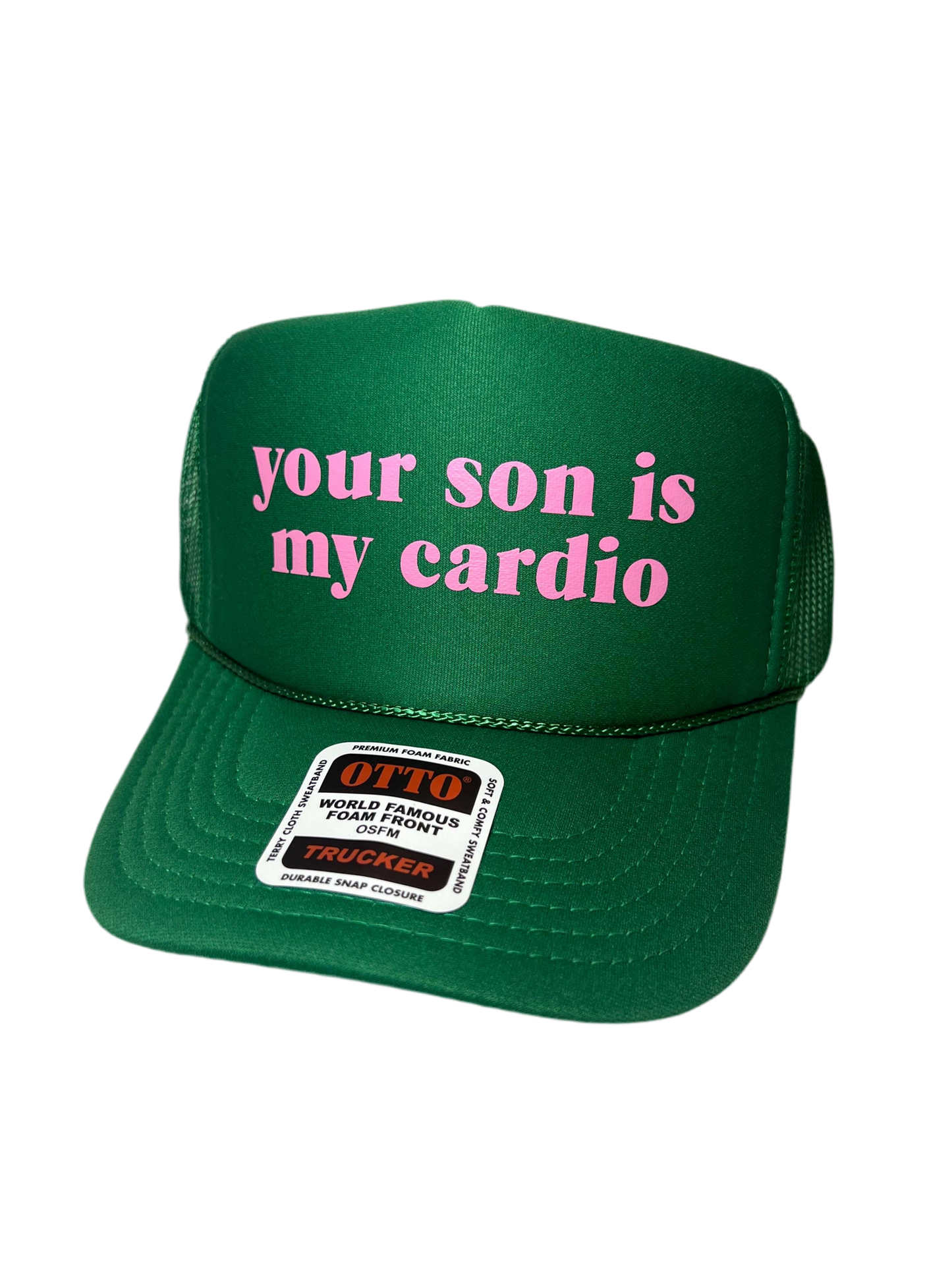 Your Son Is My Cardio Trucker Hat - Funny Trucker Hats