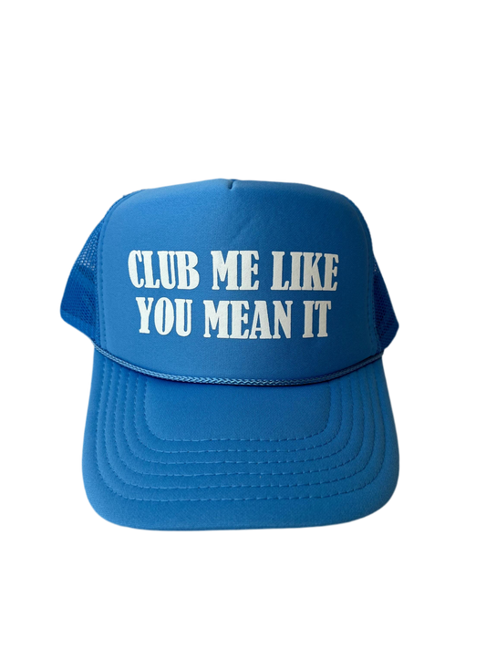 Club Me Like You Mean It Trucker Hat - Funny Golf Trucker Hats