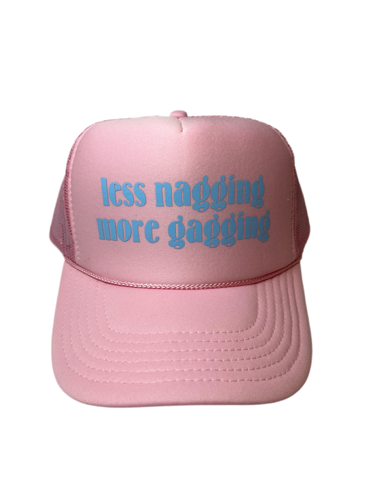 Less Nagging More Gagging Trucker Hat - Funny Trucker Hats