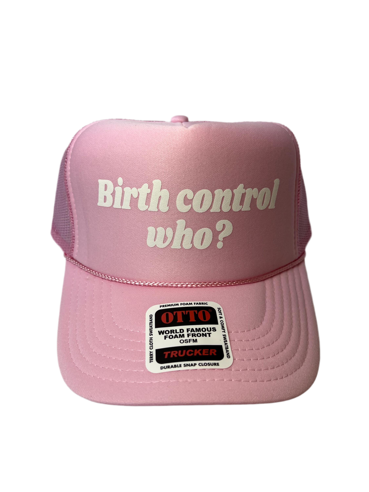 Birth Control Who? Trucker Hat - Funny Gender Reveal Trucker Hats