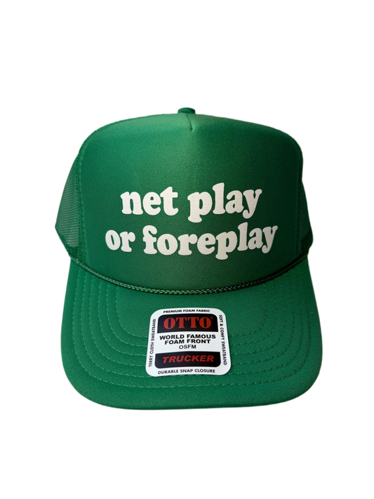 Net Play or Foreplay Trucker Hat - Funny Pickleball Trucker Hats