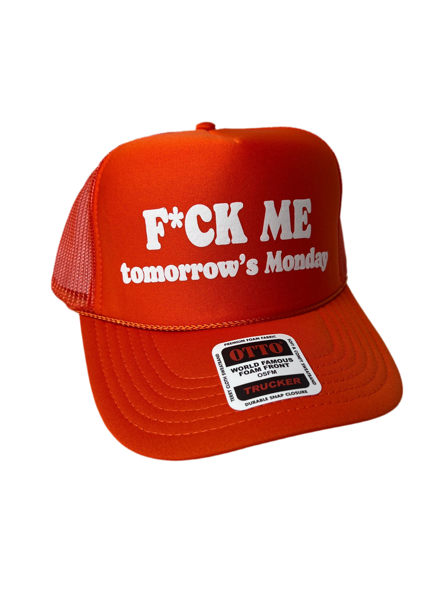 F*ck me, Tomorrows Monday Trucker Hat - Funny Trucker Hats