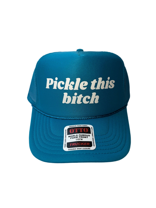 Pickle This Bitch Trucker Hat - Funny Pickleball Trucker Hats