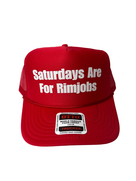 Saturdays Are For Rimjobs Trucker Hat - Funny Trucker Hats