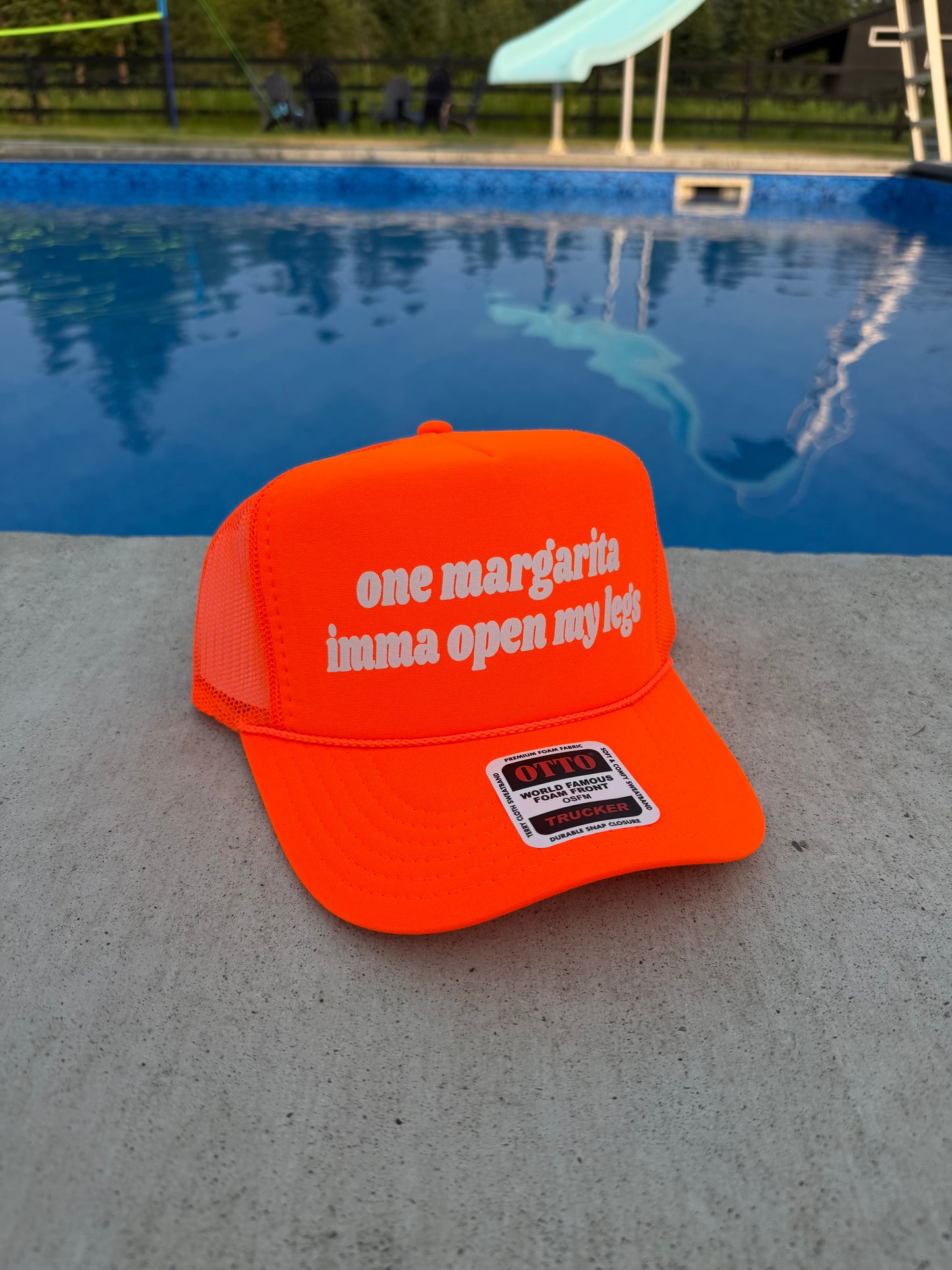 One Margarita Imma Open My Legs Trucker Hat - Funny Trucker Hats