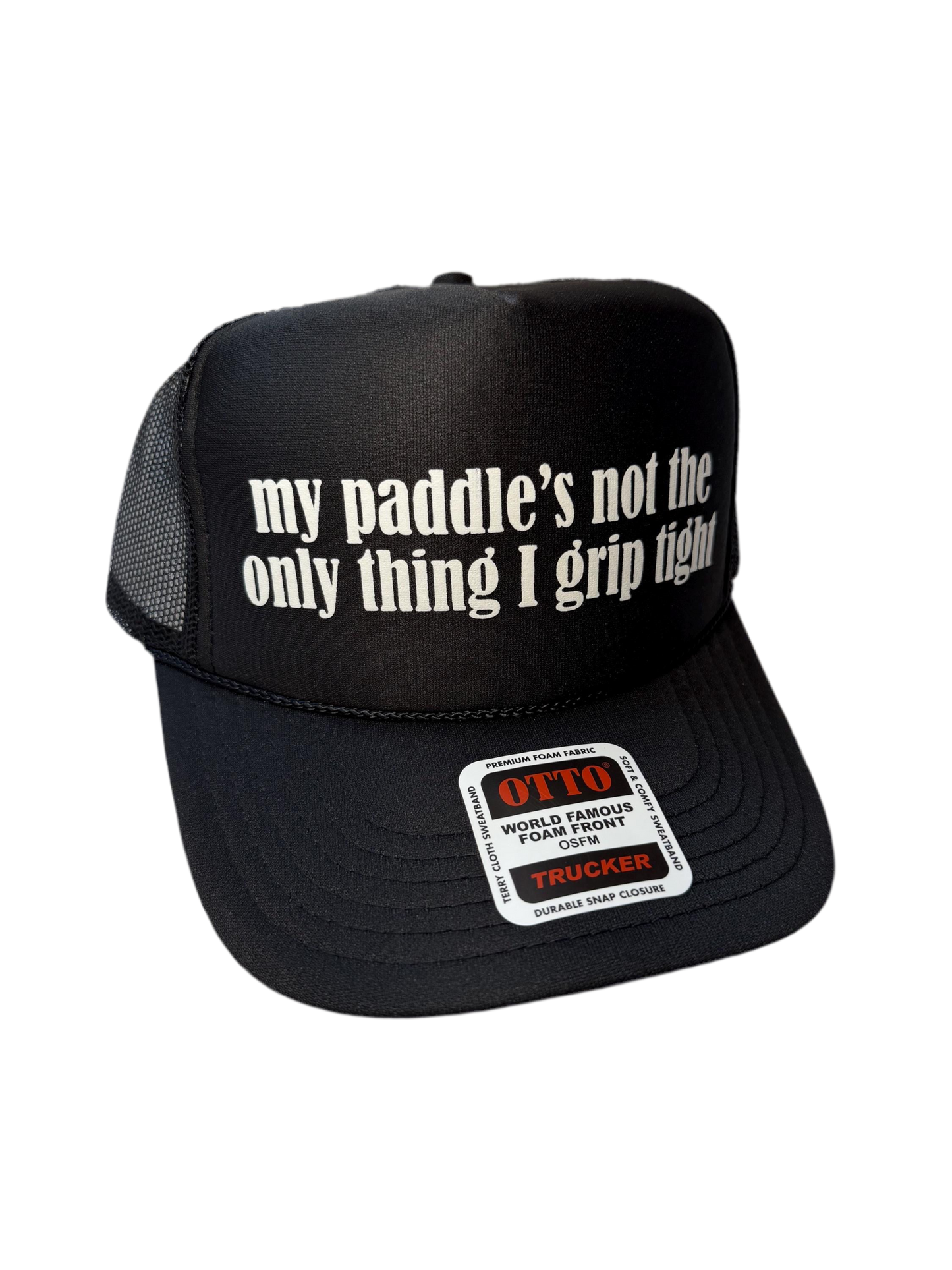 My Paddle’s Not The Only Thing I Grip Tight Trucker Hat - Funny Pickleball Trucker Hats