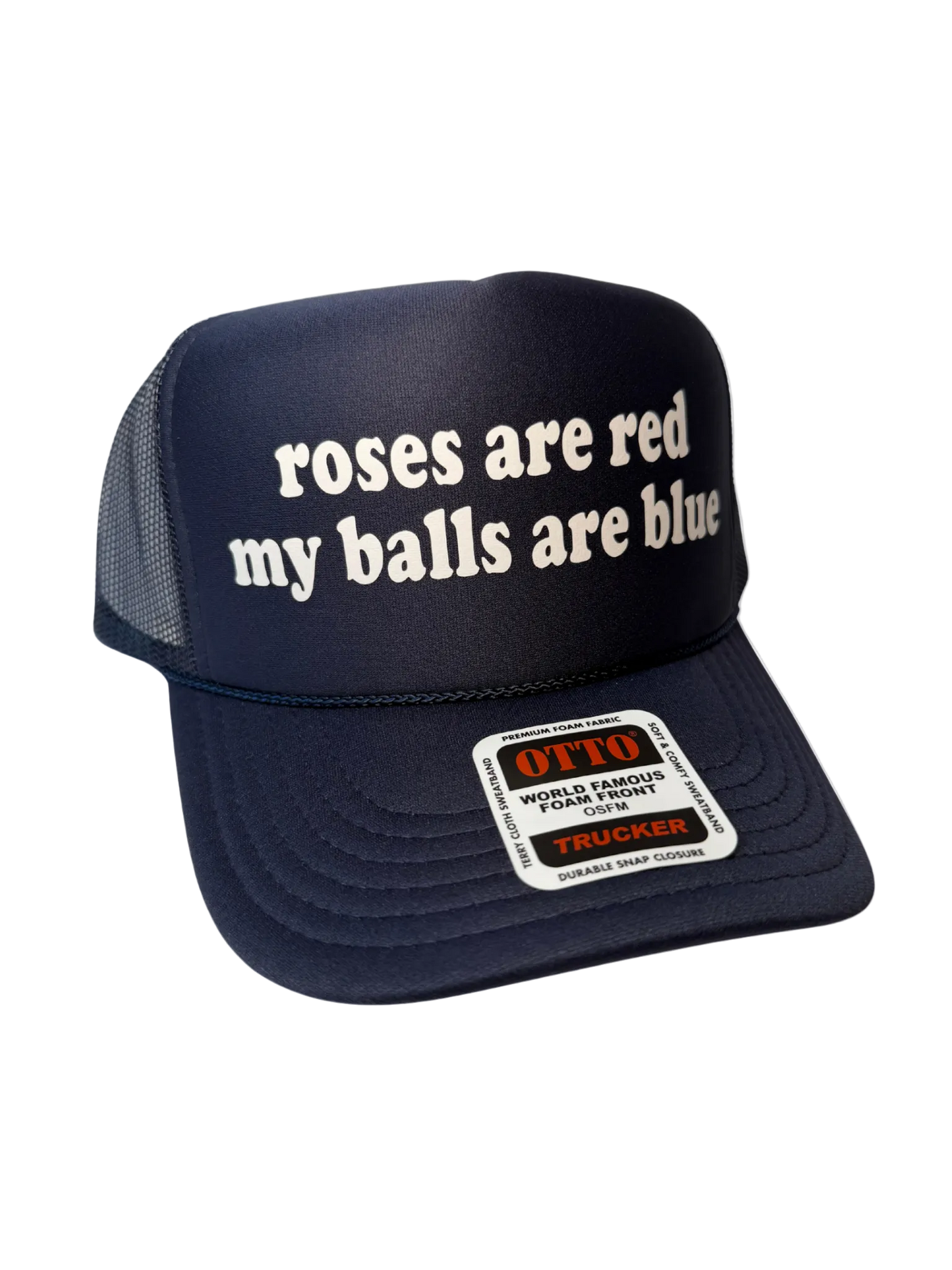 Roses Are Red My Balls Are Blue Trucker Hat - Funny Trucker Hats