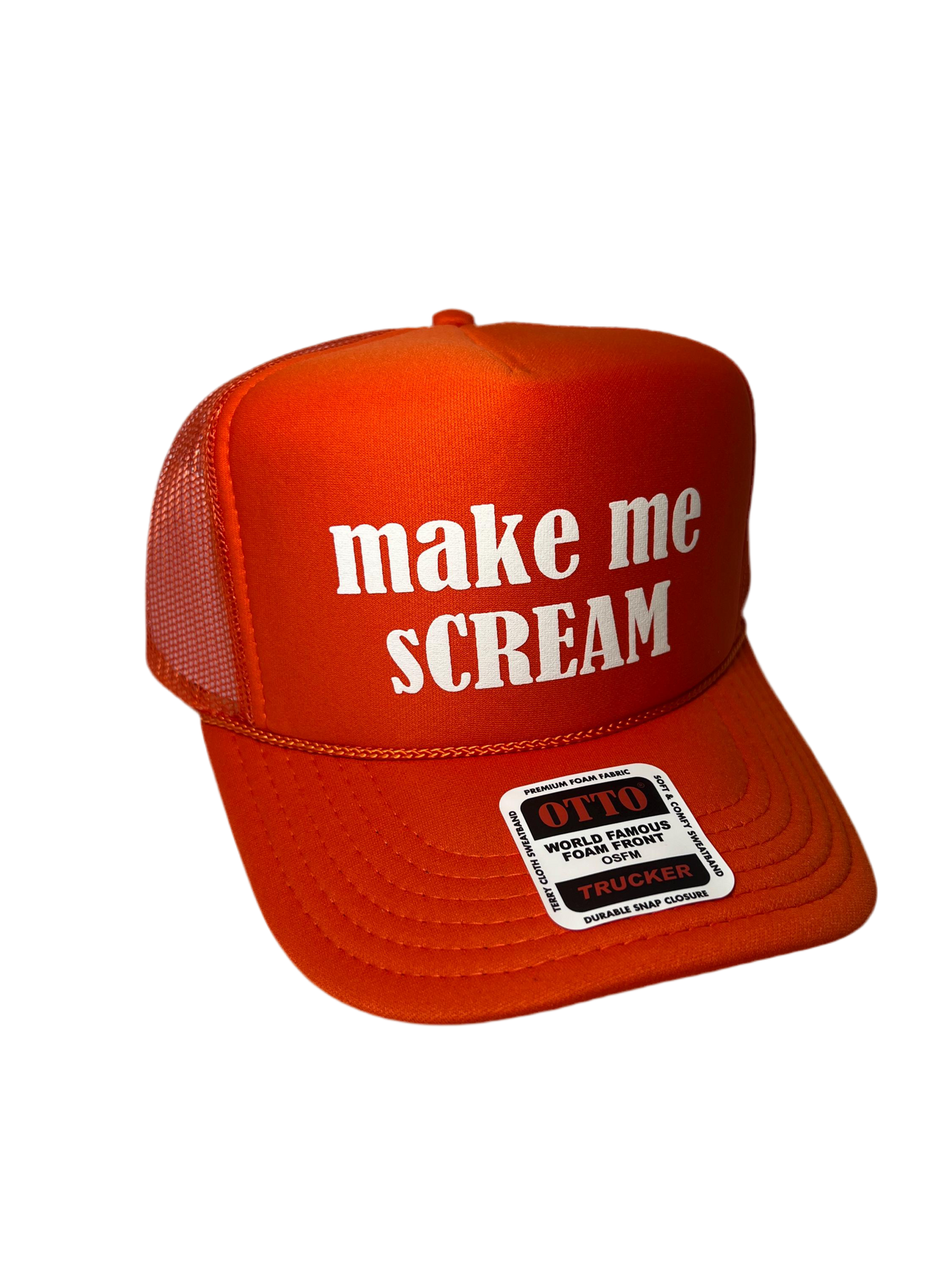 Make Me sCREAM Trucker Hat - Funny Trucker Hats