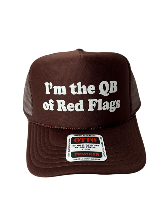 I’m the QB of Red Flags Trucker Hat - Funny Trucker Hats
