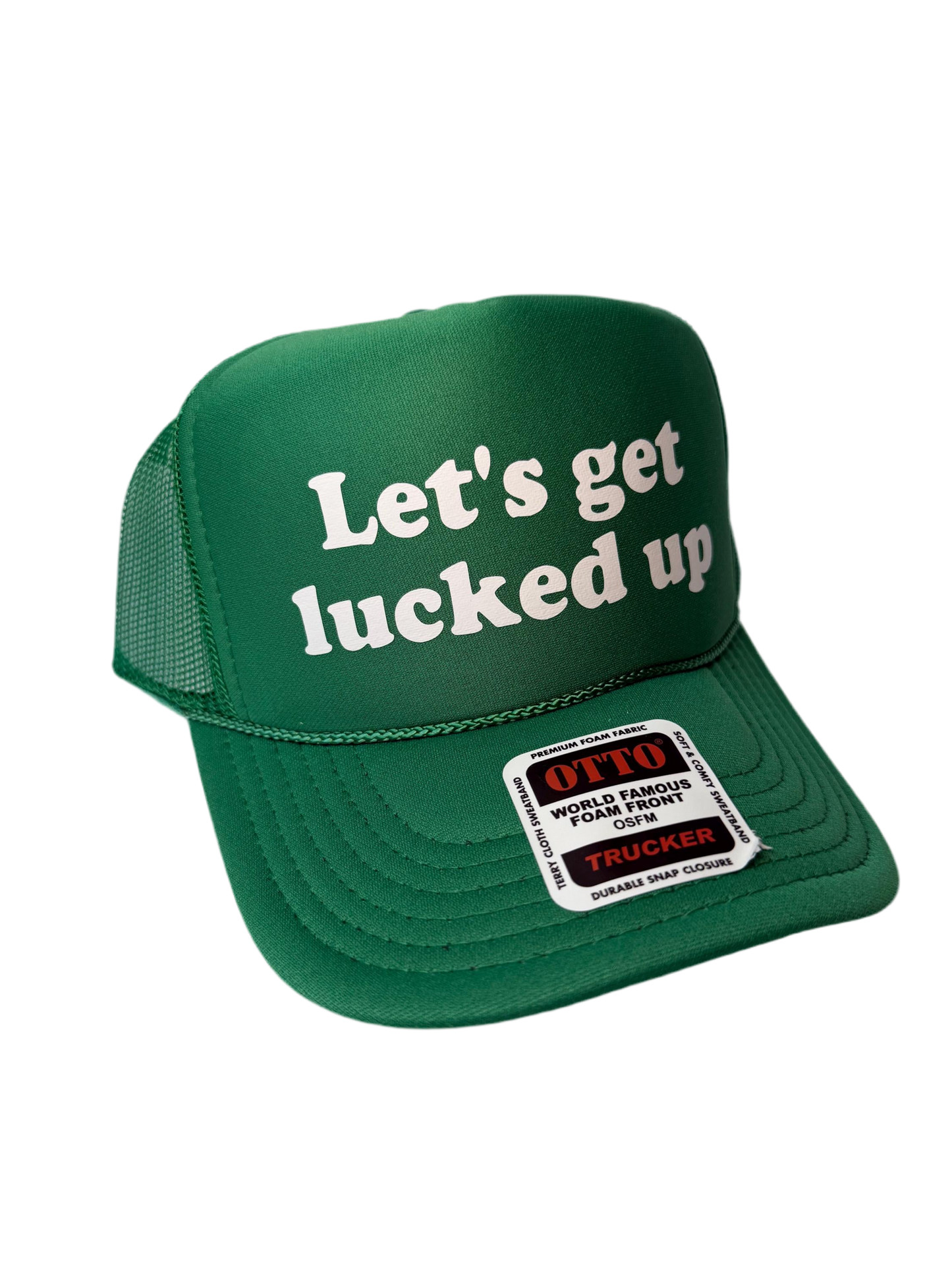 Let’s Get Lucked Up Trucker Hat - Funny St Patrick’s Day Trucker Hats