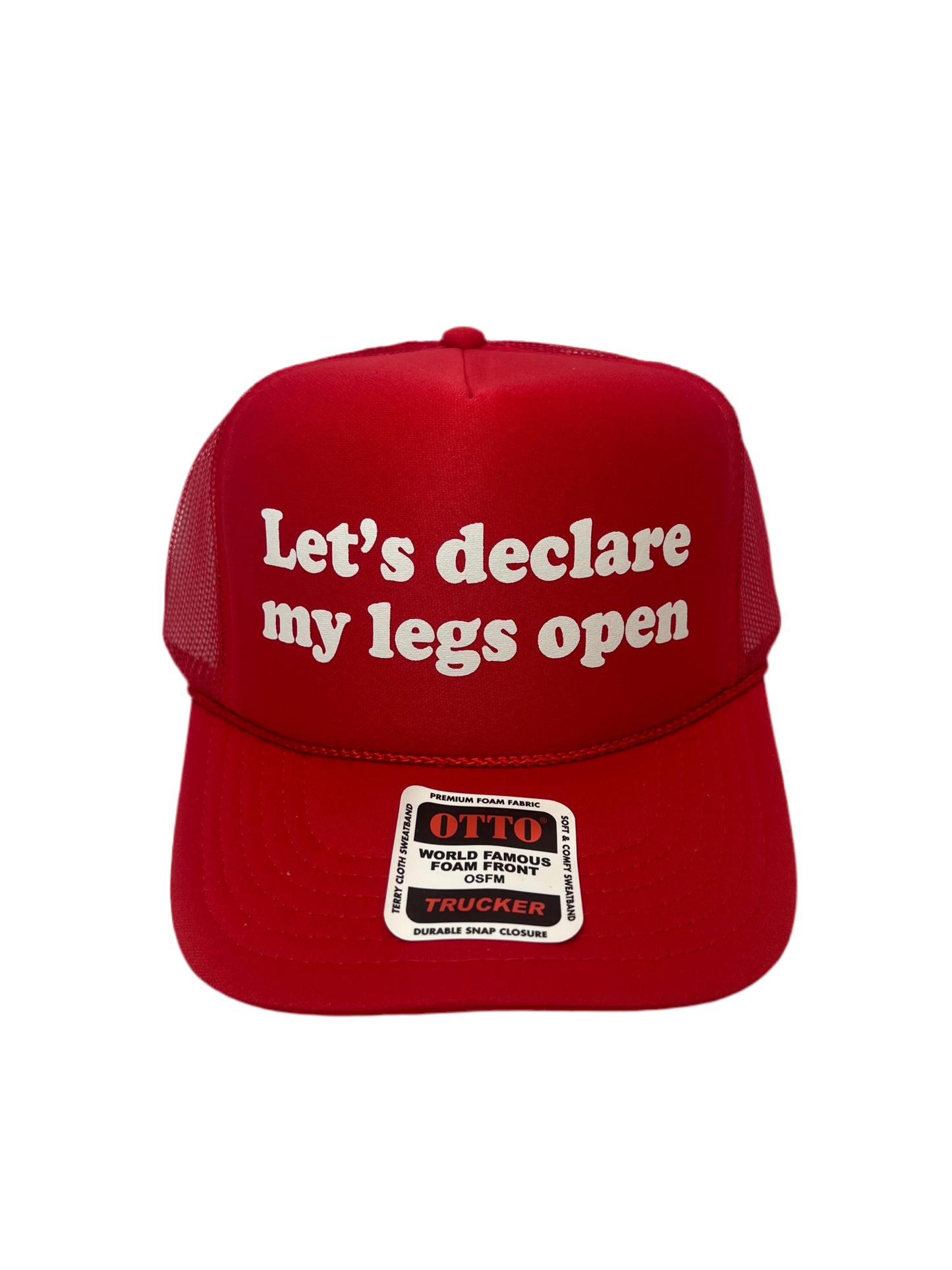 Let’s Declare My Legs Open Trucker Hat - Funny Trucker Hats