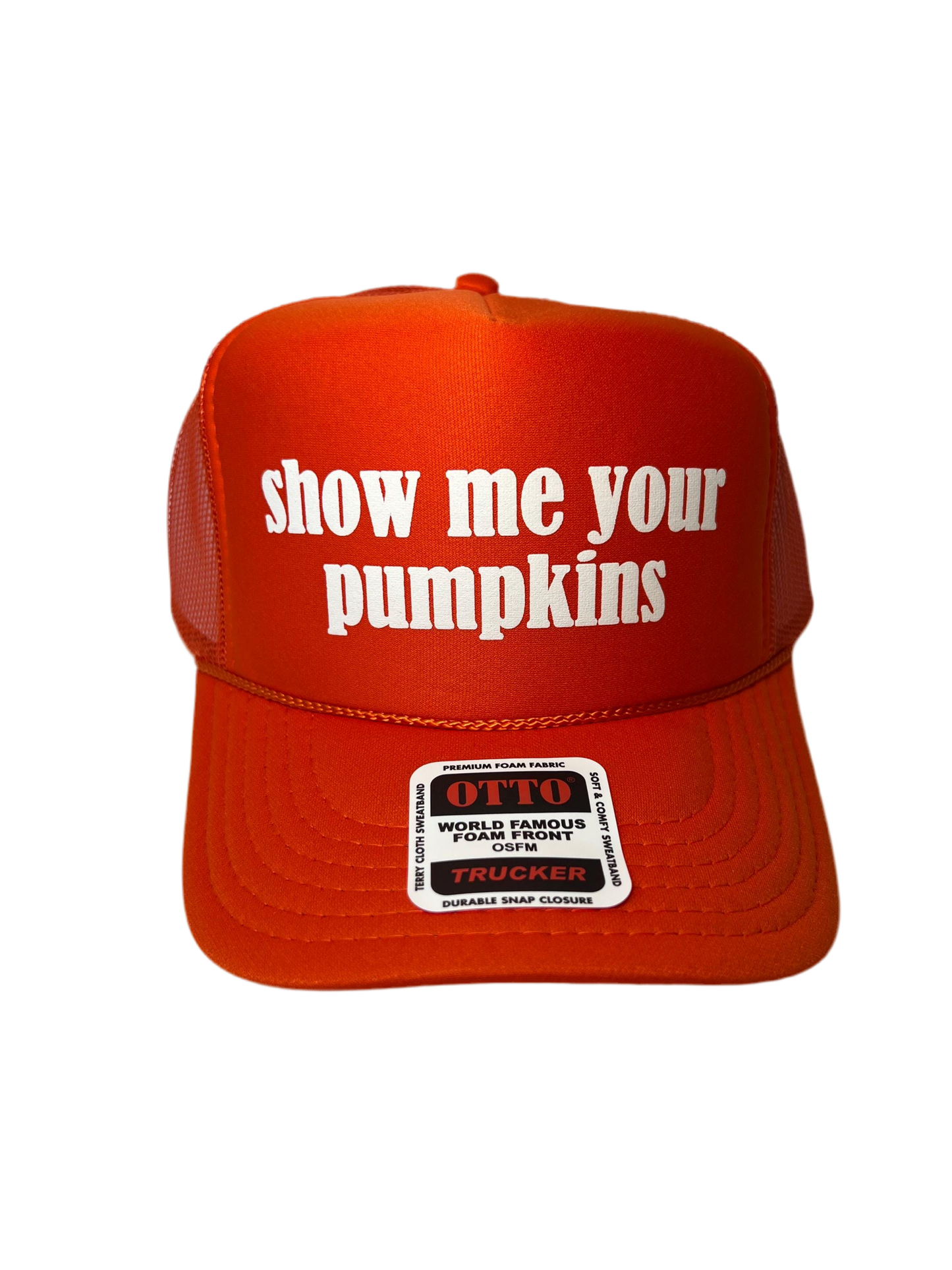 Show Me Your Pumpkins Trucker Hat - Funny Trucker Hats