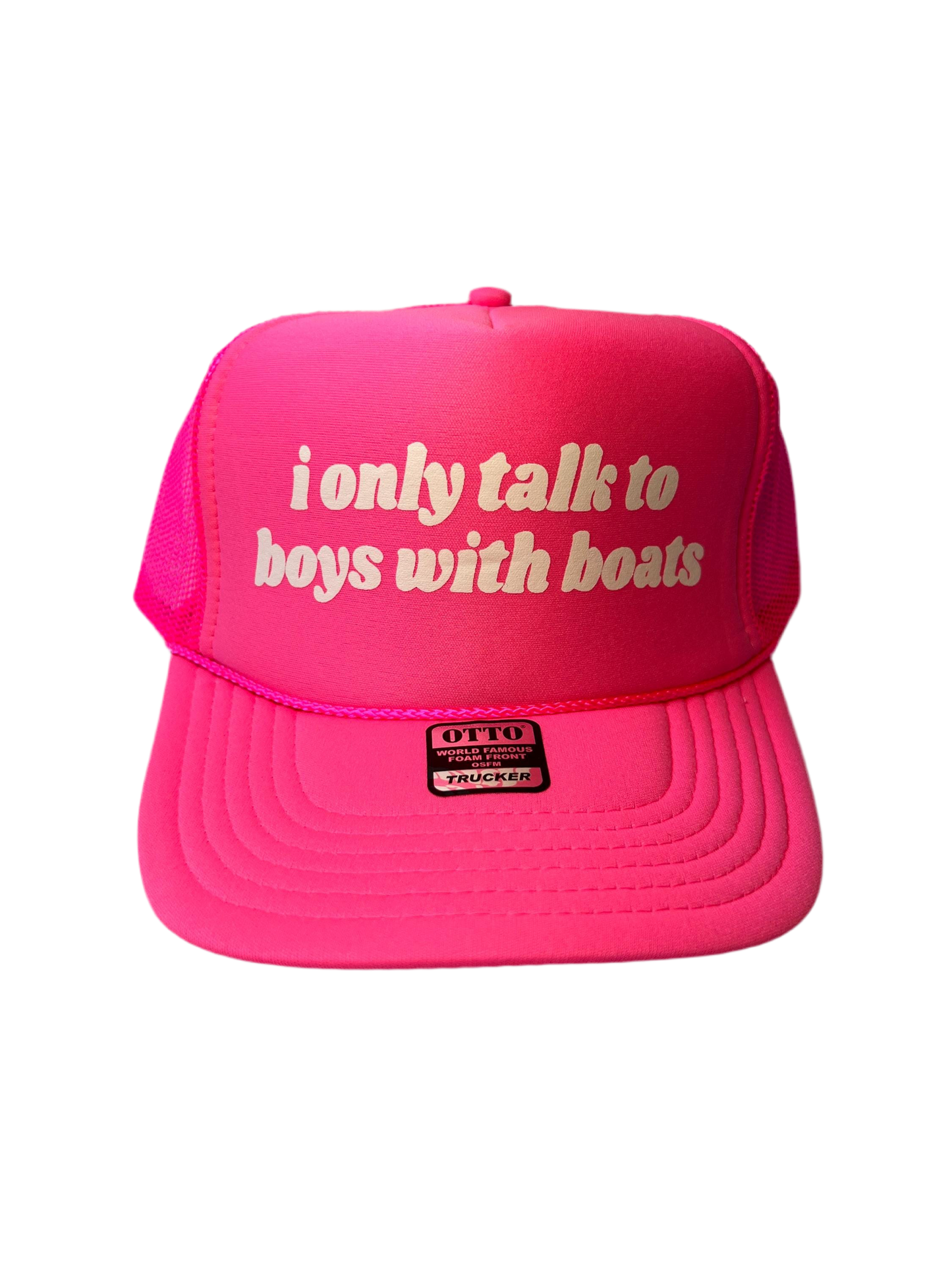 I Only Talk To Boys With Boats Neon Trucker Hat - Funny Trucker Hat