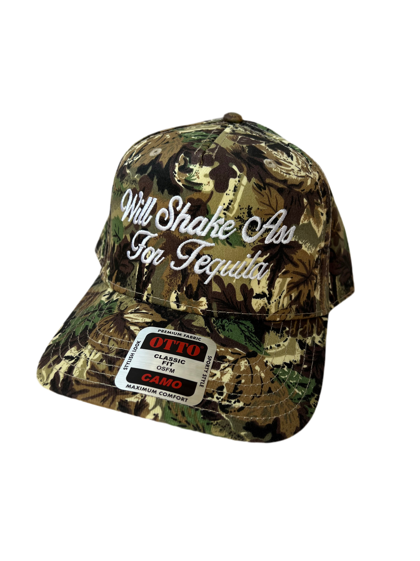 Will Shake Ass For Tequila Camo Hat