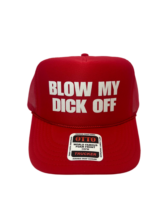 Blow My Dick Off Trucker Hat - Funny Trucker Hats