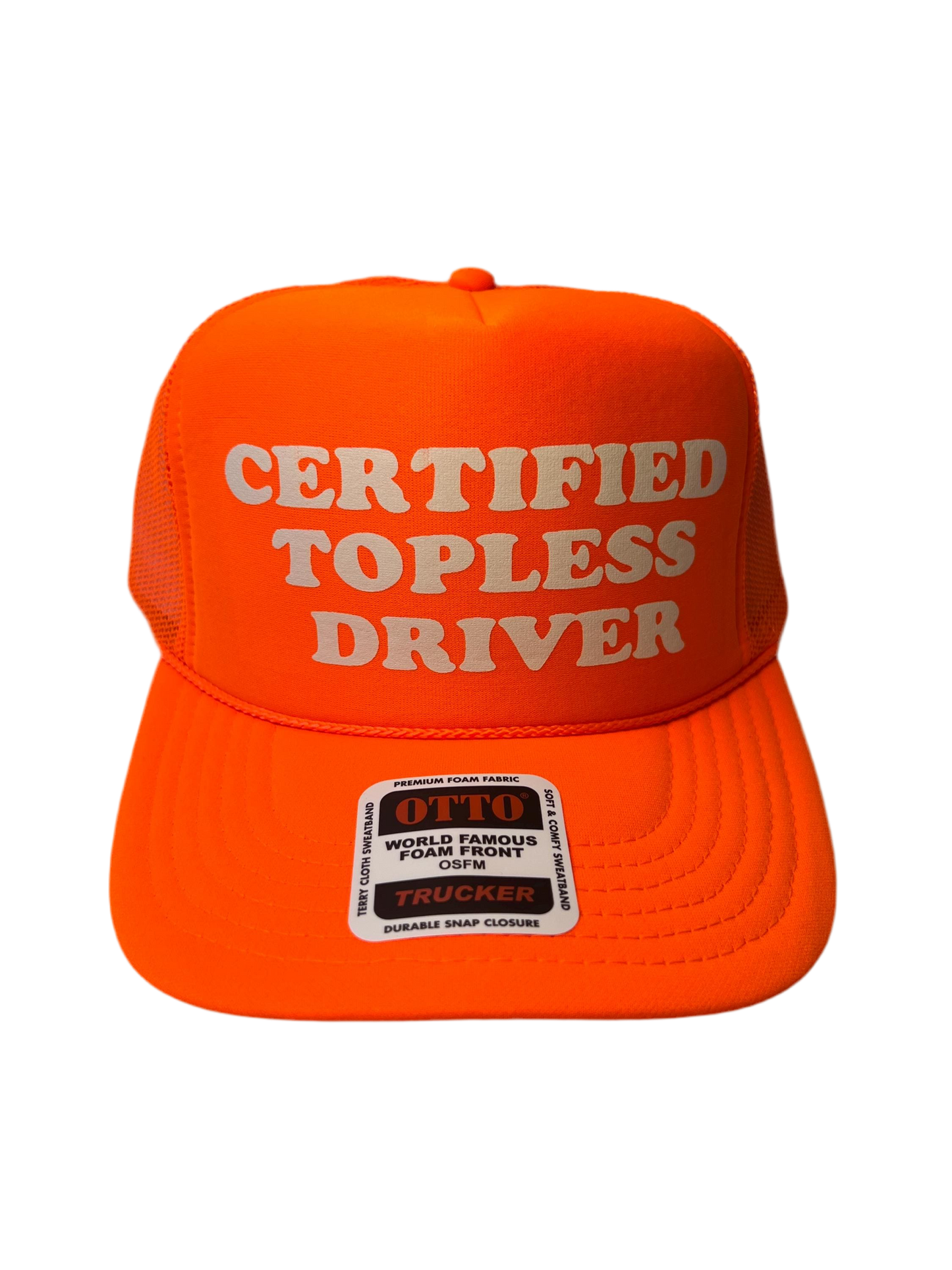 Certified Topless Driver Neon Trucker Hat - Funny Trucker Hat