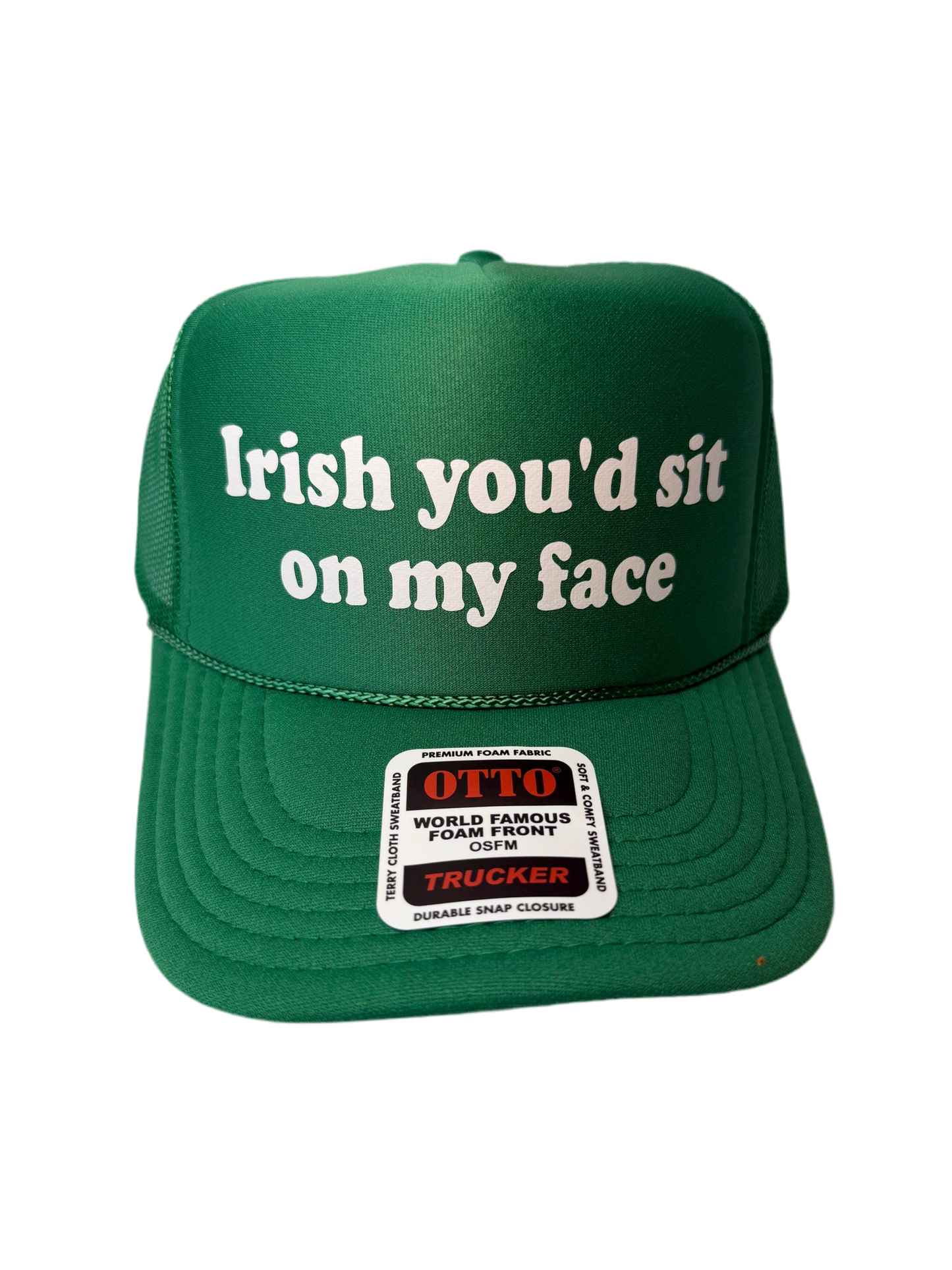 Irish You’d Sit On My Face Trucker Hat - Funny St Patrick’s Day Trucker Hats