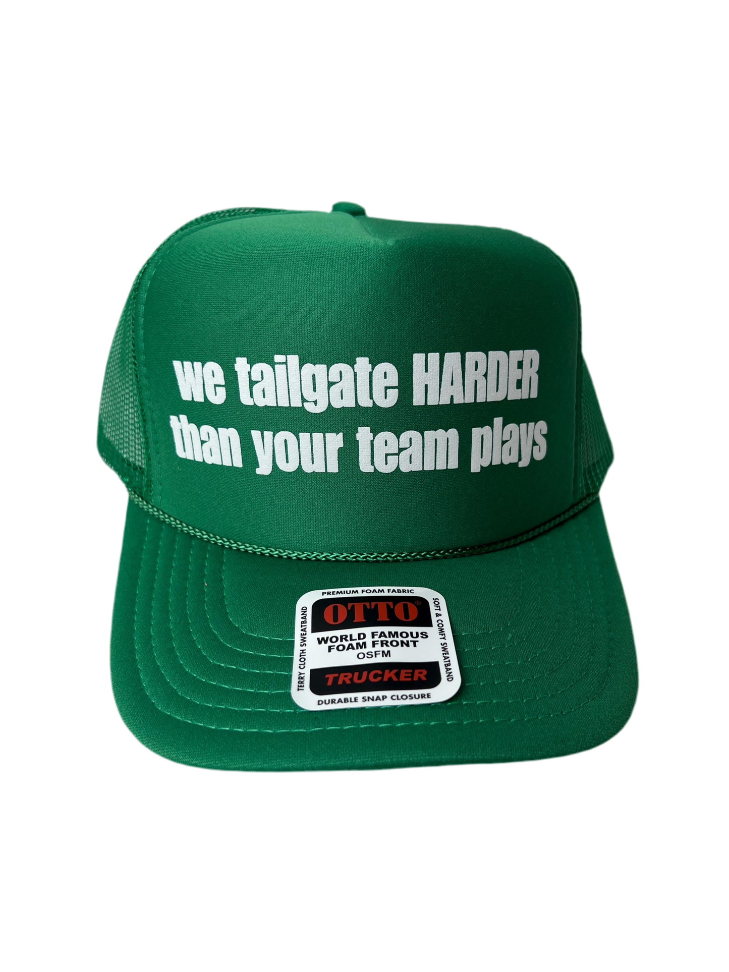 We Tailgate Harder Than Your Team Plays Trucker Hat - Funny Trucker Hats