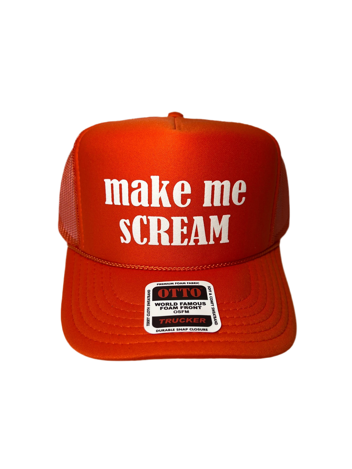 Make Me sCREAM Trucker Hat - Funny Trucker Hats