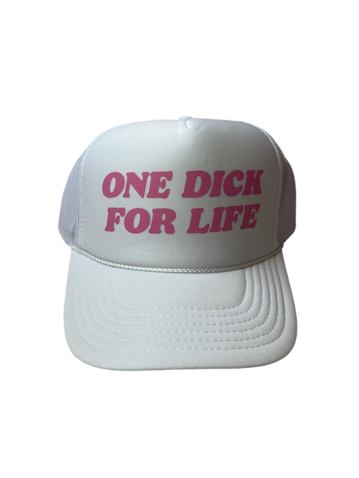 One Dick For Life Trucker Hat - Funny Trucker Hats