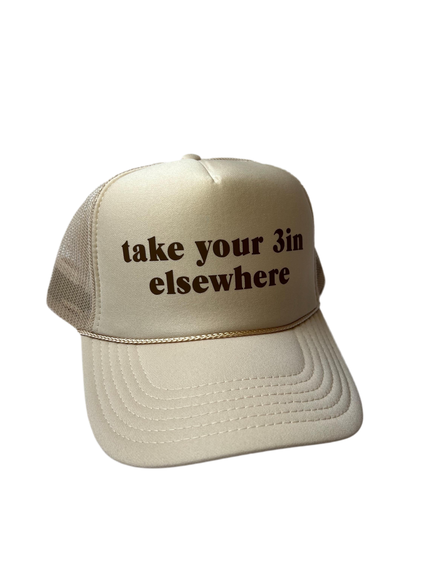 Take Your 3in Elsewhere Trucker Hat - Funny Trucker Hats