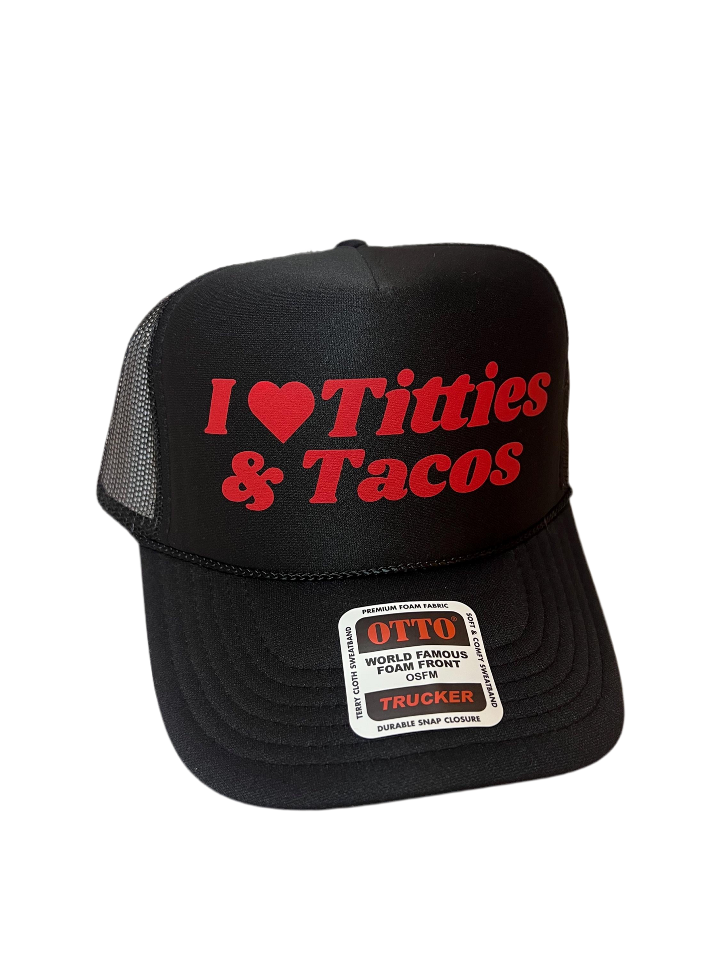 I Love Titties & Tacos Trucker Hat - Funny Trucker Hats