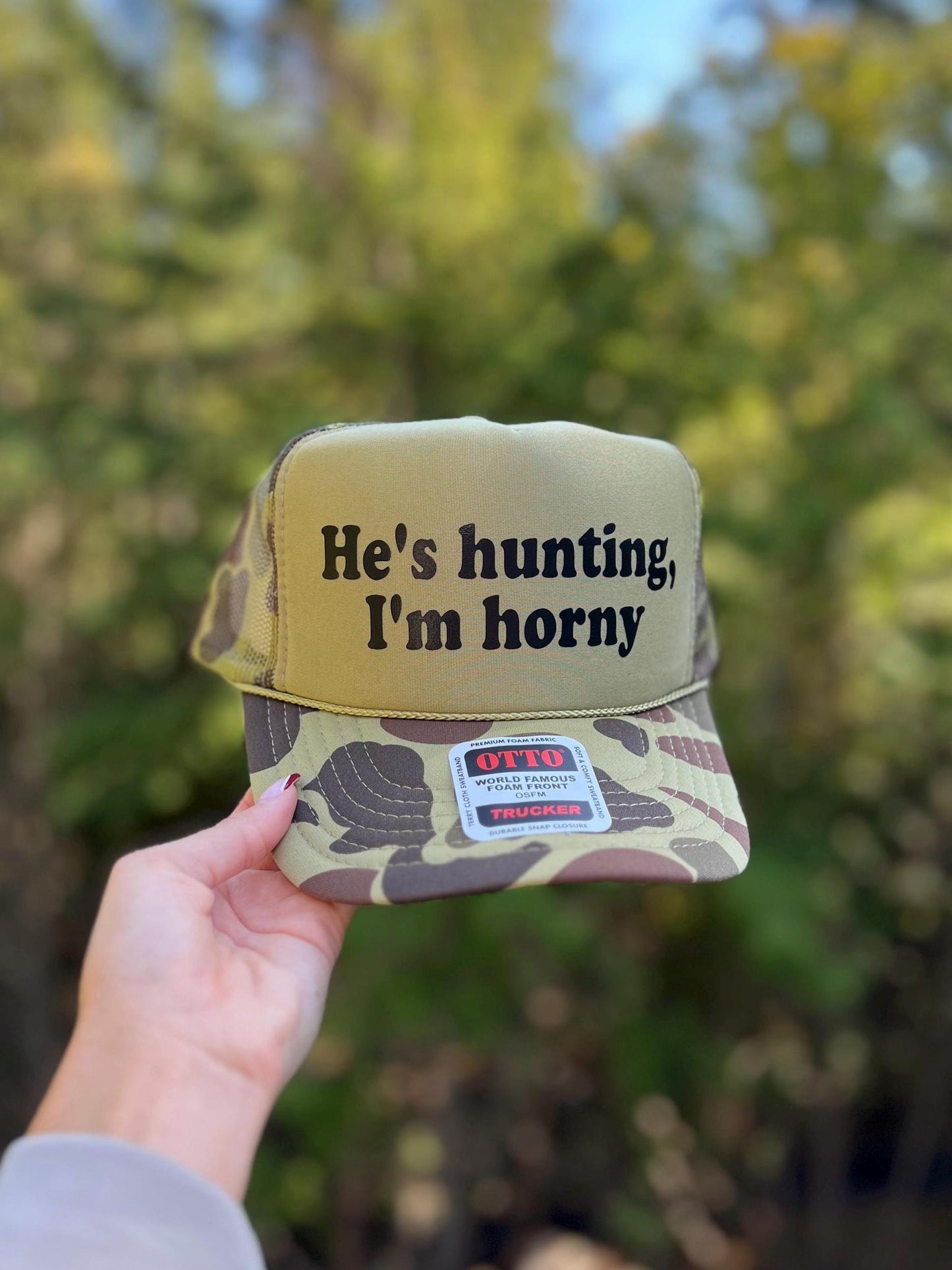 He’s Hunting, I’m Horny Trucker Hat - Funny Trucker Hats