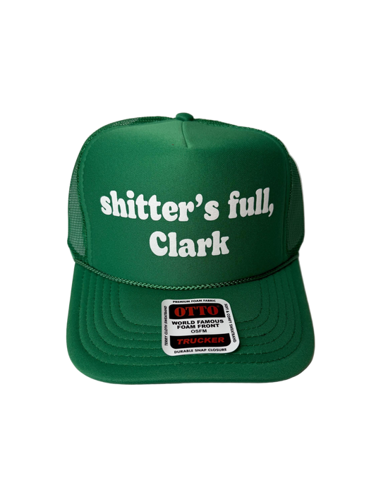 Shitters Full, Clark Trucker Hat - Funny Christmas Hats
