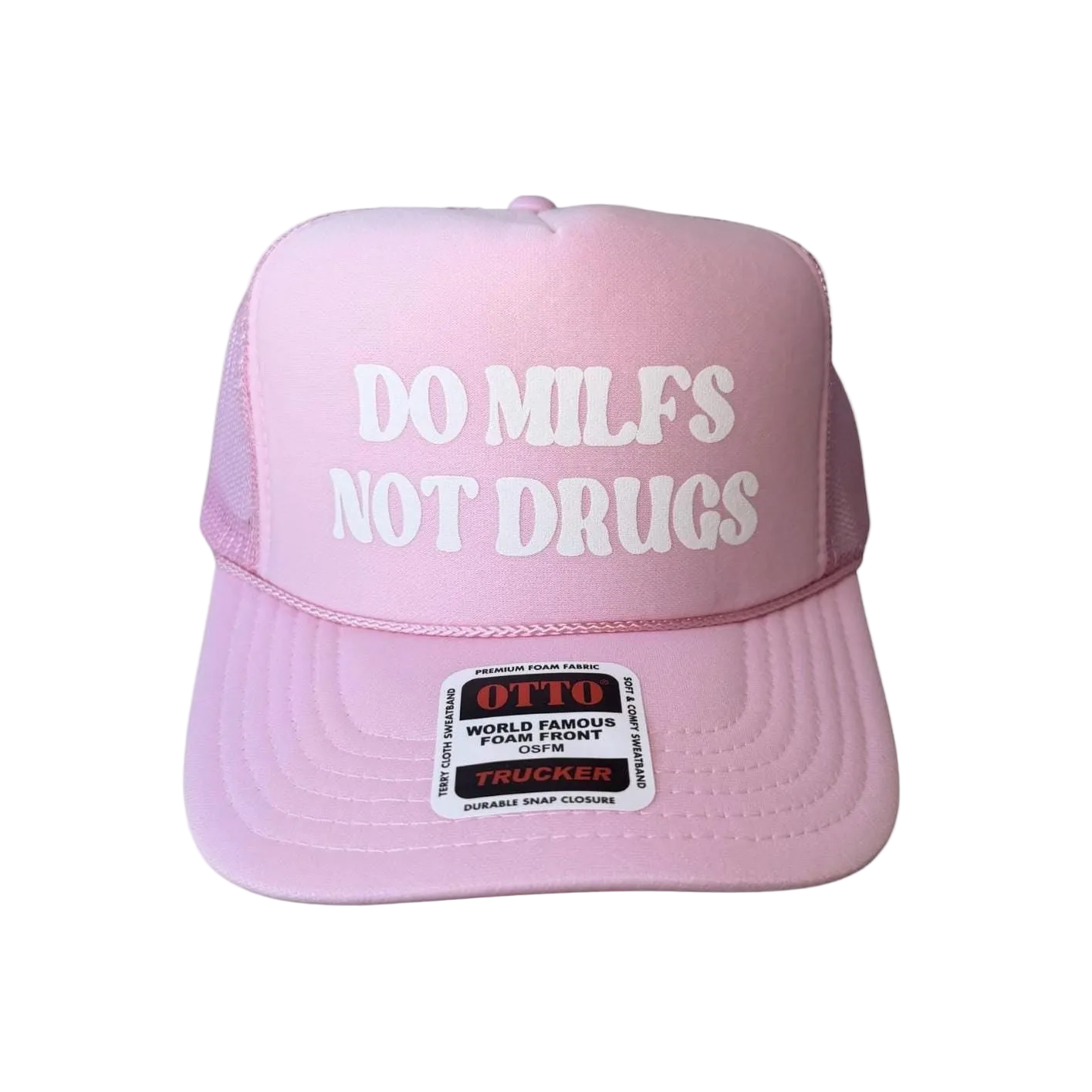 Do Milfs Not Drugs Trucker Hat - Funny Trucker Hats