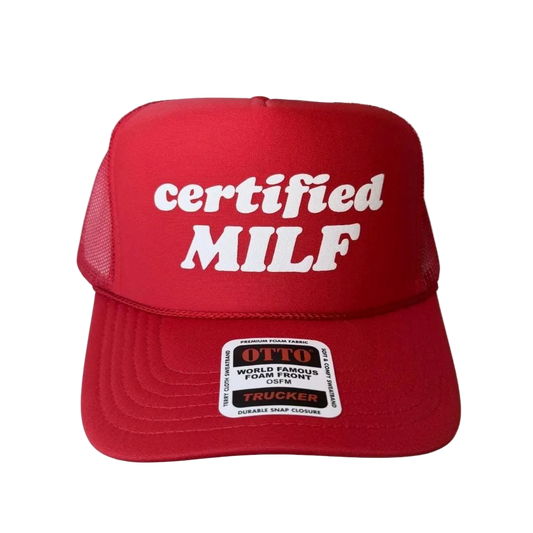 Certified MILF Trucker Hat - Funny Trucker Hats