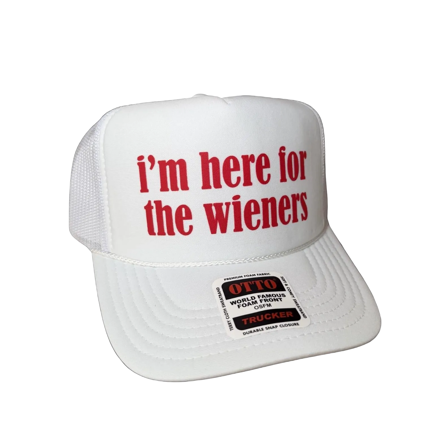 I’m Here For The Wieners Trucker Hat - Funny Trucker Hats