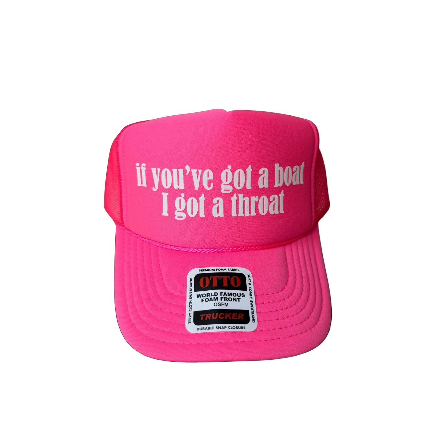 If You’ve Got a Boat I Got a Throat Neon Trucker Hat - Funny Trucker Hat