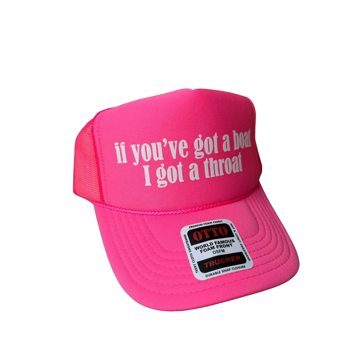 If You’ve Got a Boat I Got a Throat Neon Trucker Hat - Funny Trucker Hat